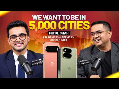 Can Pixel 11 Finally Beat Samsung & Apple in India? | Google India's Mitul Shah speaks