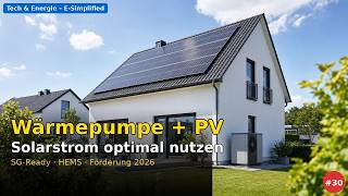 Wärmepumpe + PV 2026 – SG-Ready, HEMS & Eigenverbrauch optimal nutzen
