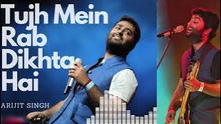 Tujh Mein Rab Dikhta Hai [ARIJIT SINGH] AI