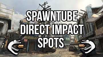 Black Ops 2: OVERFLOW Spawn Tube Direct Impact Spots