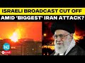 LIVE | Iran Rains Hell On Tel Aviv? Israel Broadcast 'Cut Off' Amid Huge Attack |Iran Israel War