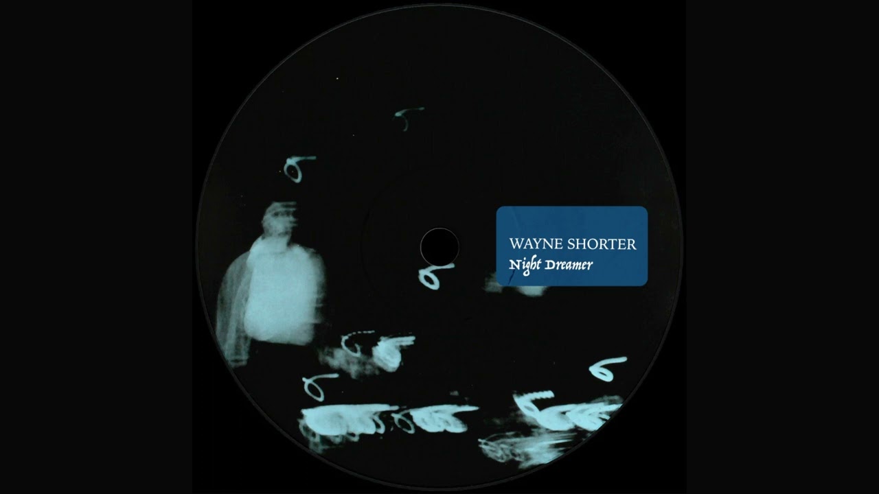 Wayne Shorter - Night Dreamer [1964, Blue Note] - YouTube