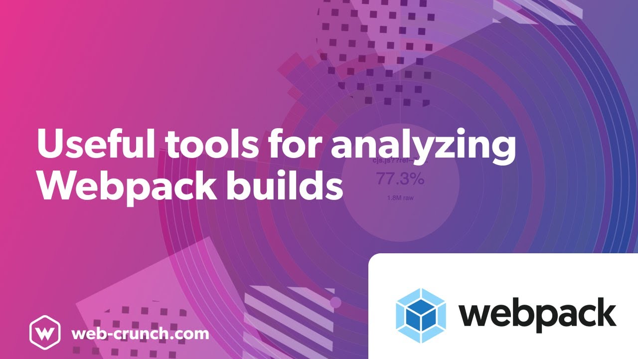 Useful tools for analyzing Webpack builds - YouTube