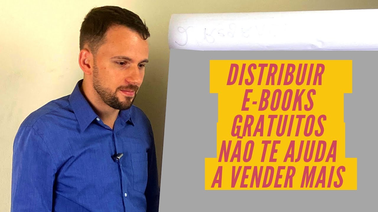 Porque distribuir um ebook grátis não te ajuda a vender mais