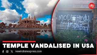 Vandalism at BAPS Hindu temple in California; MEA calls for 'stringent action'