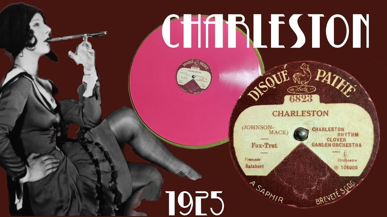 1925 HOT Dance Music: CHARLESTON -Clover Garden Orchestra (Texas Ten ...