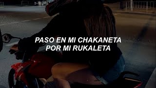 CHAKANETA - Kylz (letra)