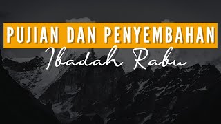 15.07.2026  - Pujian dan Penyembahan Ibadah Rabu - GTI Bukit Zaitun Surabaya