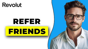 How To Refer A Friend On Revolut