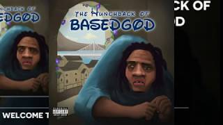 Lil B The BasedGod - The Hunchback Of BasedGod *FULL MIXTAPE*