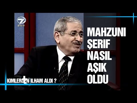 Mahzuni Şerif Nasıl Aşık Oldu ?