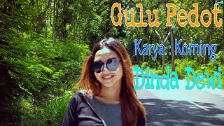 Dinda Dewi  Gulu Pedot  Dj Sothil  