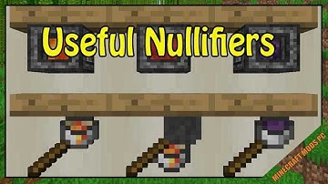 Useful Nullifiers Mod 1.12.2/1.11.2/1.10.2 Download - How to install it for Minecraft PC
