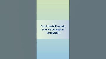 Top Forensic Science Colleges in Delhi/NCR l 2023 l Forensic Insights #ytshorts #forensicscience
