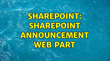 Sharepoint: sharepoint announcement web part