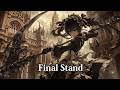 【フリーBGM】絶望の淵で牙を剥く。これが、運命に抗う最後の一撃「Final Stand」【戦闘・壮大・かっこいい】