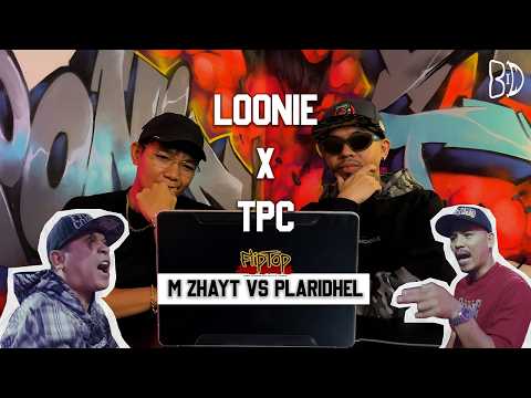 LOONIE × TPC | BREAK IT DOWN: Rap Battle Review E376 | FLIPTOP: M ZHAYT vs PLARIDHEL