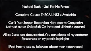 Michael Bashi course - Sell For Me Funnel download