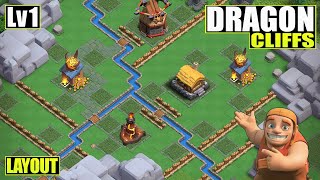 NEW BEST Base Layout for Dragon Cliffs lv.1 with Demostration! + Copy Link (UPDATED)