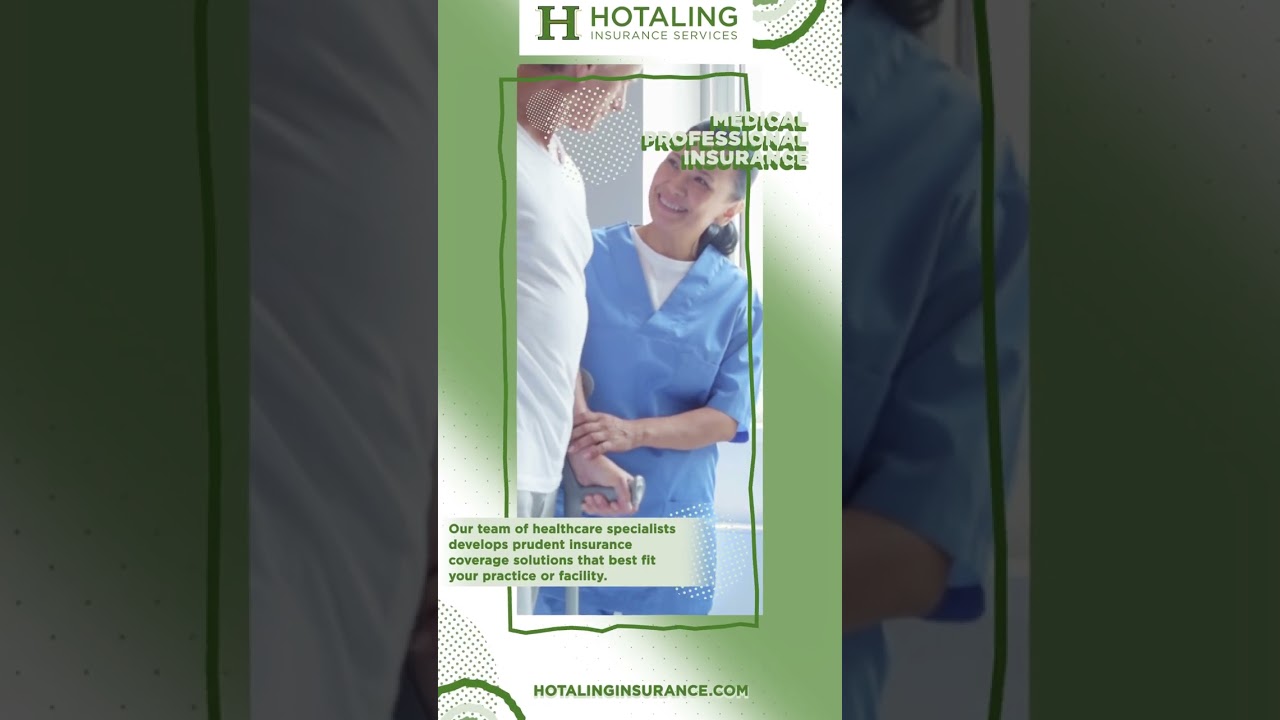 Medical Professional Insurance | Hotaling Insurance Services