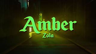 Zola - AMBER | Paroles