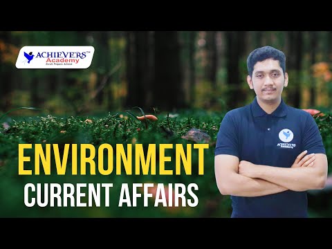 APPSC, TSPSC Group 1, Group 2 Current Affairs | Environmental Issues of June 2022