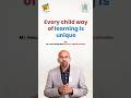 Every Child Way of Learning is Unique #education #educationalshorts #shorts