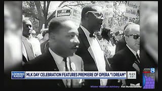 MLK Day celebration features premiere of opera 'I Dream'