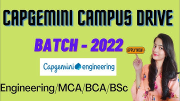 Capgemini Off Campus || Engineering/MCA Graduates – 2022 Batch || BCA and BSc graduates – 2022 batch