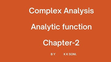 #17 ANALYTIC FUNCTION L -17 ( COMPLEX ANALYSIS ) BSc FINAL/VI SEMESTER