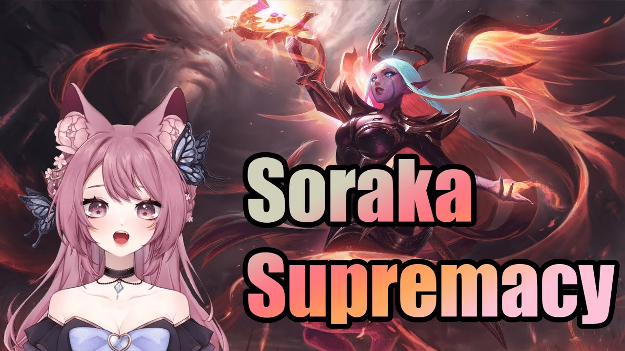 Inksie - Soraka Supremacy [League of Legends]