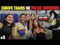 Italy to france by europe railways  police nabbing illegal travelers in euro trains 