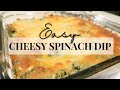 A PARTY FAVE | EASY SPINACH DIP