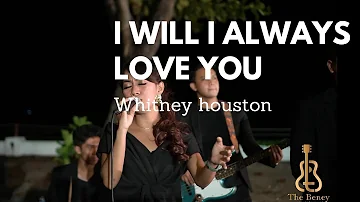 I Will Always Love You - Cover ( Song by : Whitney Houston ) #music #wedding #cover