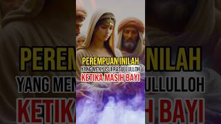 Perempuan yang menyusui Rasululloh ketika masih Bayi @doachannela #kisahislam #kisahnabi