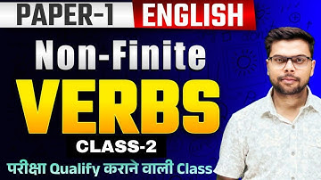 Bihar STET Phase 2 Exam | English Paper 1 Classes | Non-Finite Verbs | Class 2