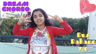 Dus Bahane 20 Dance Cover By Ayushi Dream Choreo