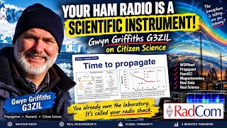Your Ham Radio Is a Scientific Instrument! | Gwyn Griffiths G3ZIL