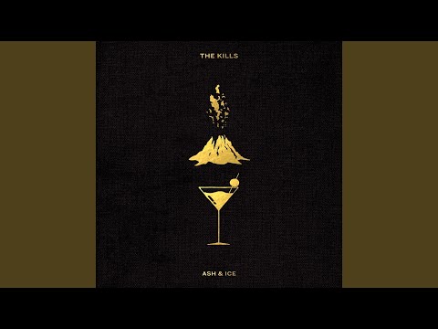 Hum For Your Buzz - The Kills
