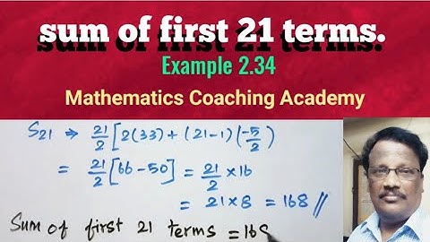 How to find the sum of first 21 terms/ example 2.34/ easy tutorial /class 10.