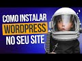 Como Instalar o WordPress em Seu Domínio de Site em 2024! #wordpress #sites