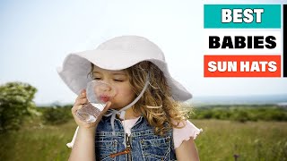 Top 10 Best Sun Hats For Babies On Amazon