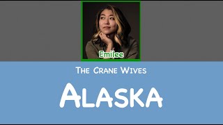 Emilee Petersmark (The Crane Wives) - Alaska [unofficial lyric video]