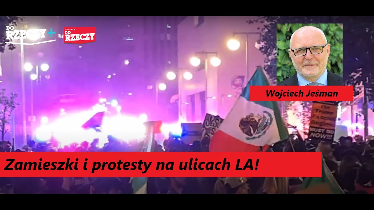 Miniatura: Zamieszki i protesty na ulicach LA! Trump...