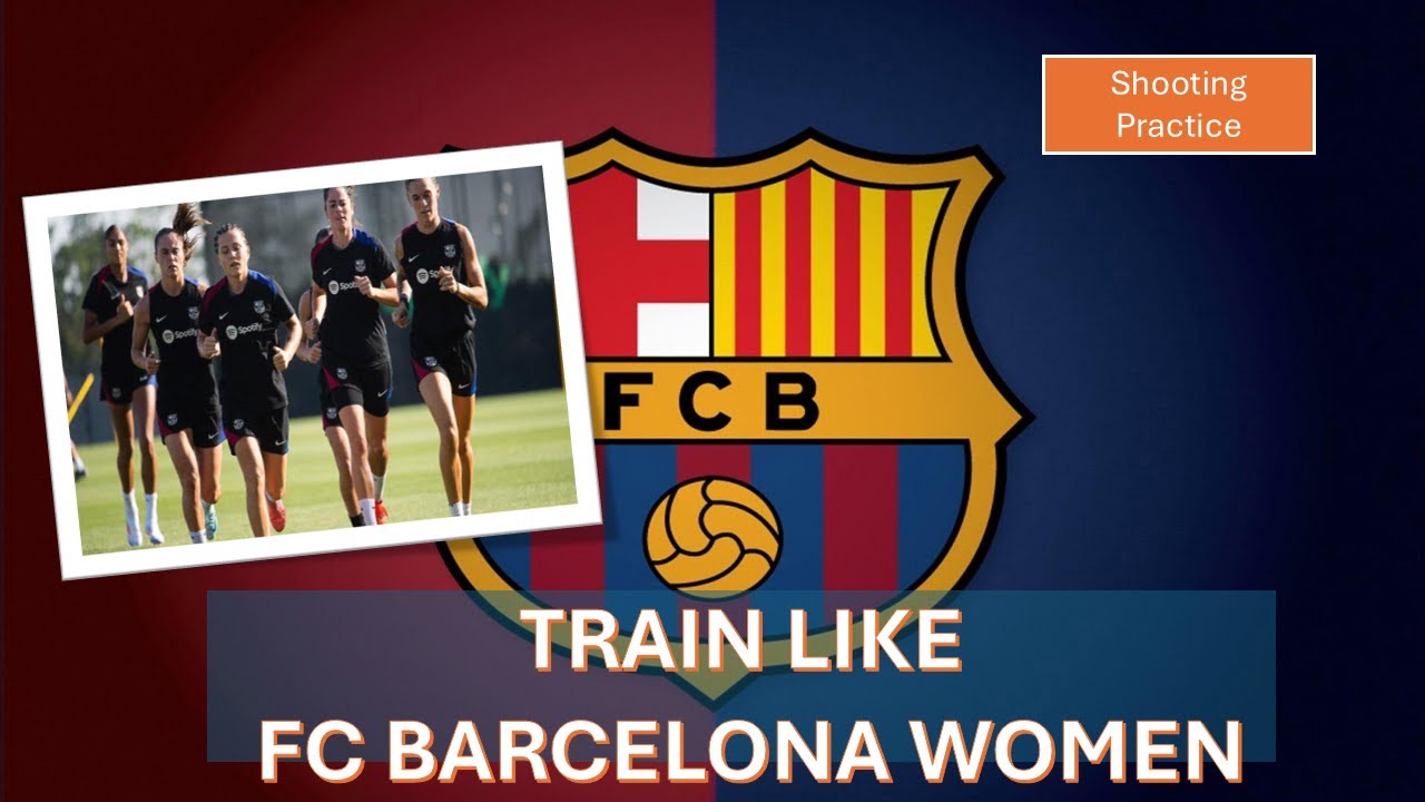Shooting Practice   FC Barcelona Women's 2025   Pere Romeu