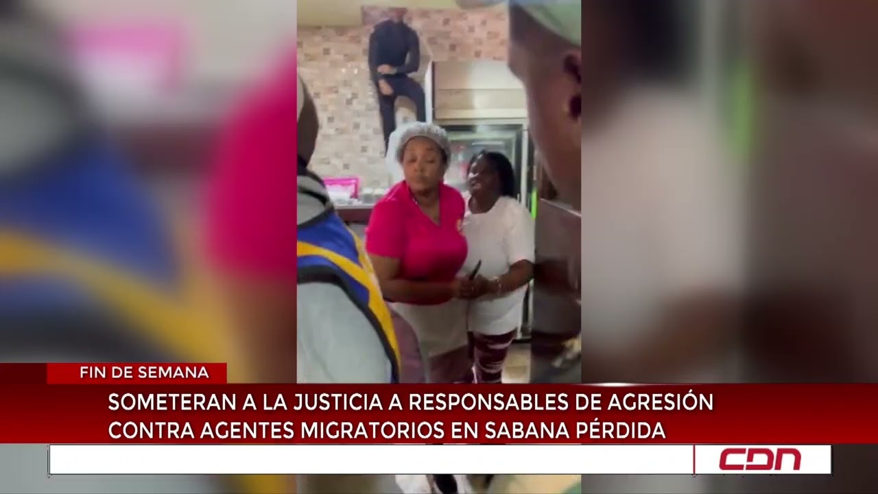 Someterán a la justicia a responsables de agresión contra agentes migratorios en Sabana Perdida
