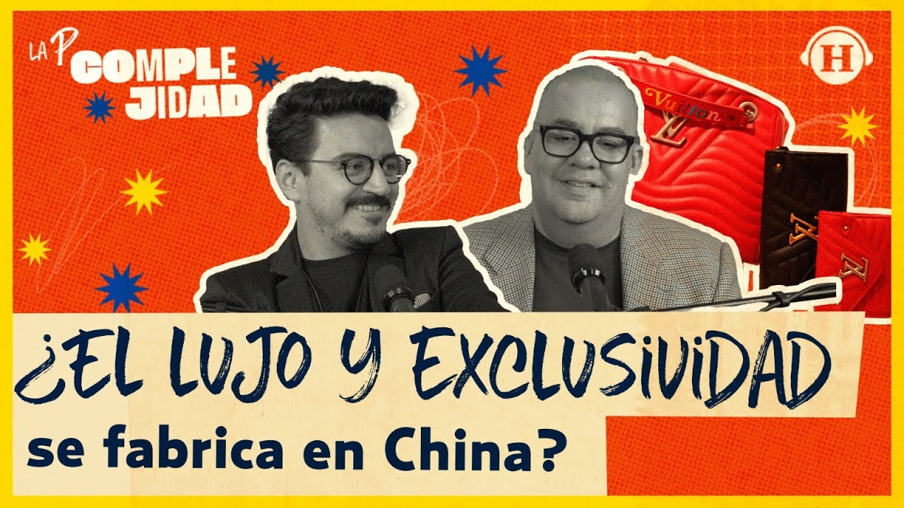 Crisis del lujo: ¿están las grandes marcas fabricadas en China? | La P... Complejidad