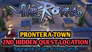 2ND HIDDEN QUEST LOCATION AT PRONTERA | RAGNAROK ORIGIN KOREA SERVER | GUIDE & TIPS FOR BIGINNER'S