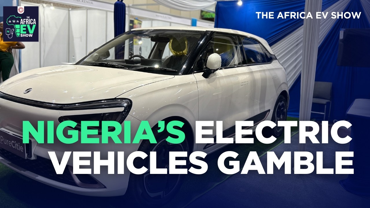 Building Nigeria’s EV Industry to Cut Fuel Bills and Create Jobs