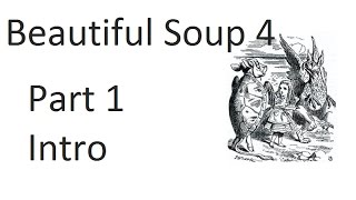 web scraping and parsing with beautiful soup & python introduction p.1